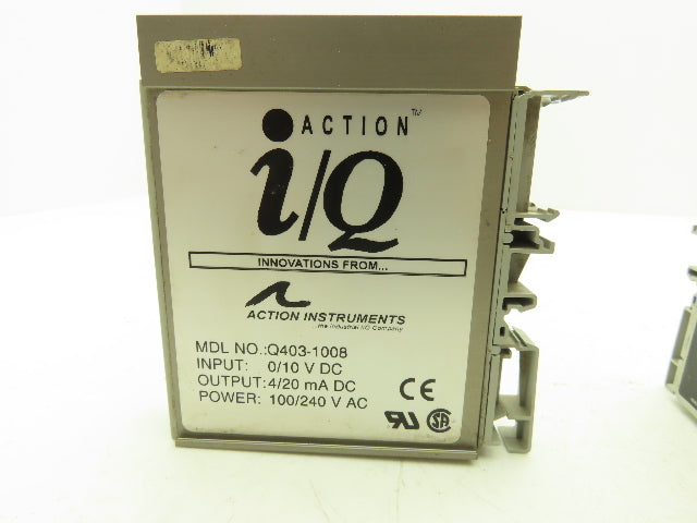 Action Instruments Q403 Action I/Q Input 0/10V DC Output 4/20mA DC Lot of 2