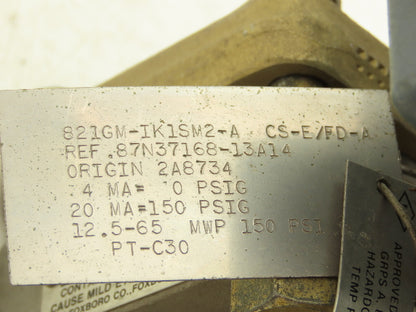 Foxboro 821GM-IK1SM2-A Electronic Pressure Transmitter 12.5-65V 1/2" NPT 150psi