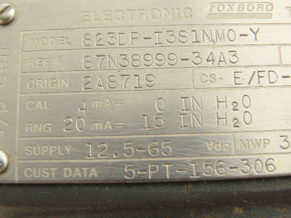 Foxboro 823DP-I3S1NM0-Y Electronic Pressure Transmitter 12.5-65VDC 3000PSI