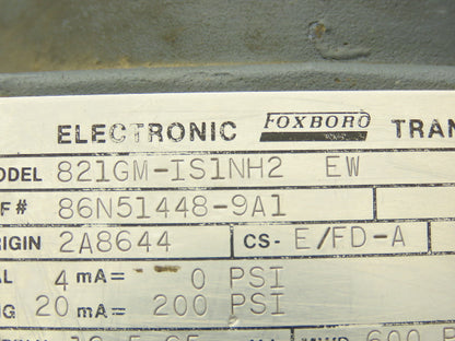 Foxboro 821GM-IS1NH2 EW Electronic Pressure Transmitter 65VDC 600PSI W/Bracket