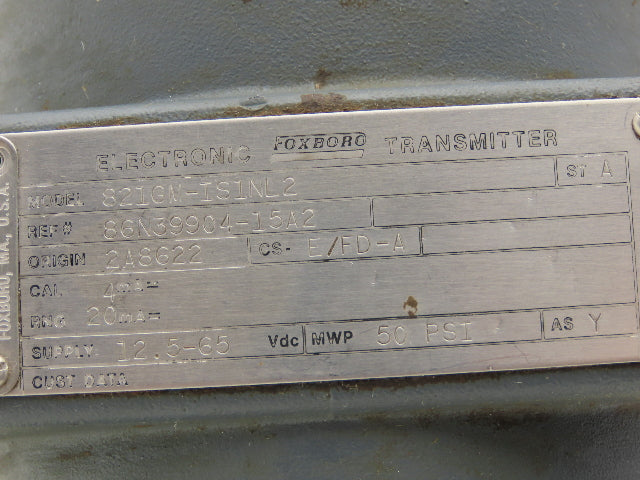 Foxboro 821GM-IS1NL2 Pressure Transmitter 1/2"NPT 12.5-65VDC 50PSI W/Bracket