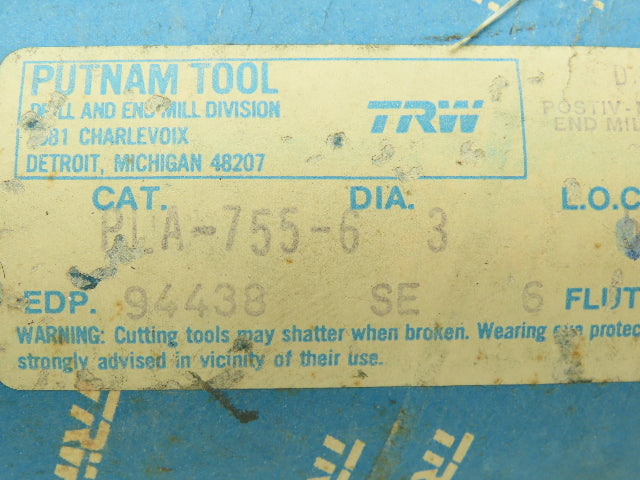 TRW Putnam Tool PLA-755-6 Fluted Coarse Pitch Rougher End Mill 3" Dia x 6" Flute