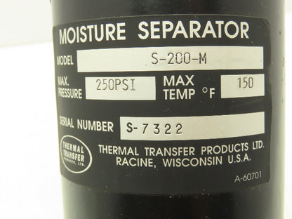 Thermal Transfer S-200-M Compressed Air Filter Water Separator 1"NPT 250psi