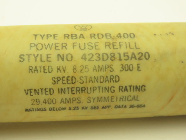 Westinghouse 423D815A20 Power Fuse Refill 8.25kV 300 E Amp Rating Standard Speed