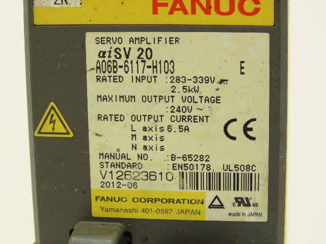 Fanuc A06B-6117-H103 Servo Amplifier 2.5kW 283-339V Input 240V Output Ver E