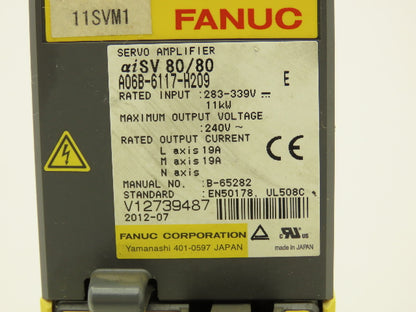 Fanuc A06B-6117-H209 Servo Drive Amplifier Module 11kW 240V aiSV 80/80 Rev E