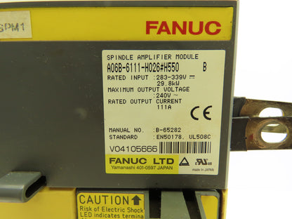 Fanuc A06B-6111-H026#H550 Servo Drive Spindle Amplifier Module 29.8kW 240V Rev B