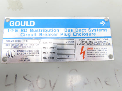 Gould BDJK4400 ITE BD Busway Bus Plug Disconnect 400A Breaker 600V 3P