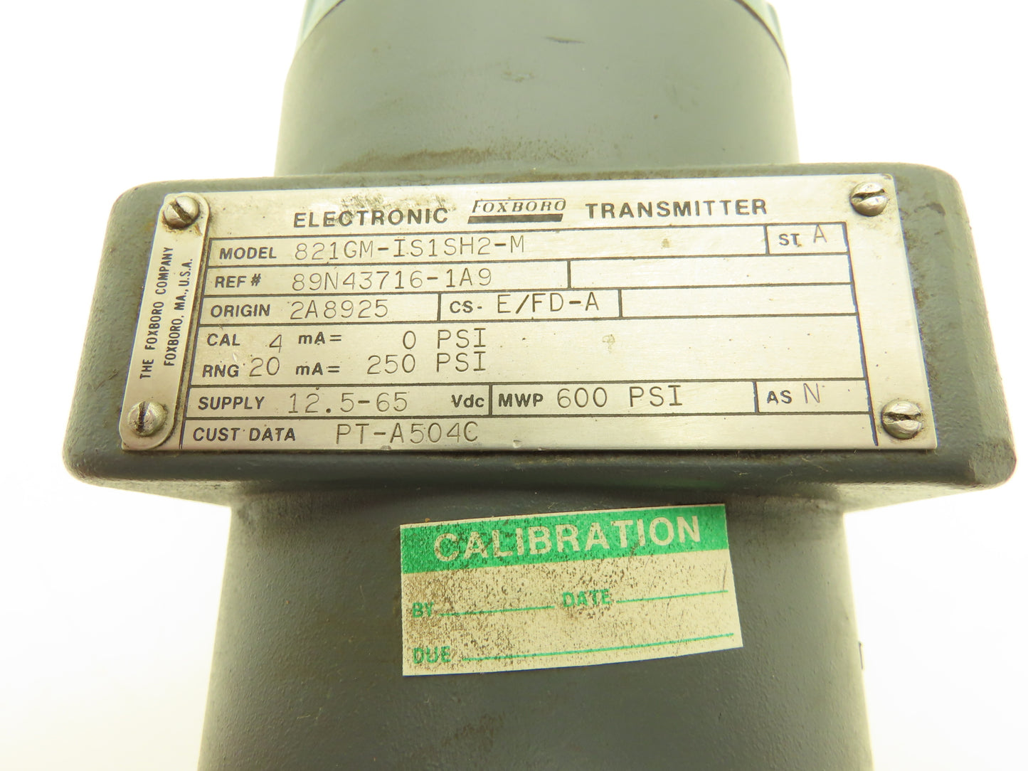 Foxboro 821GM-IS1SH2-M Electronic Pressure Transmitter 12.5-65VDC 0-600PSI