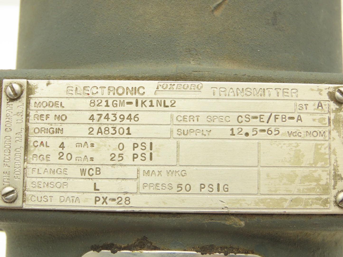 Foxboro 821GM-IK1NL2 Pressure Transmitter 4mA = 0 psi 20mA = 25 psi 12.5- 65 VDC