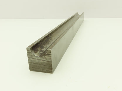 Press Brake Round Die 18-7/8" Long 1" Diameter 15/32" Deep Flat Bottom