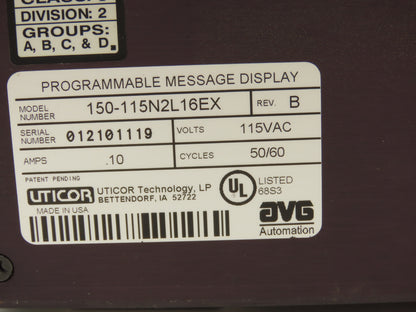 Uticor 150-115N2L16EX HMI Programmable Message Display Panel 115VAC Rev B