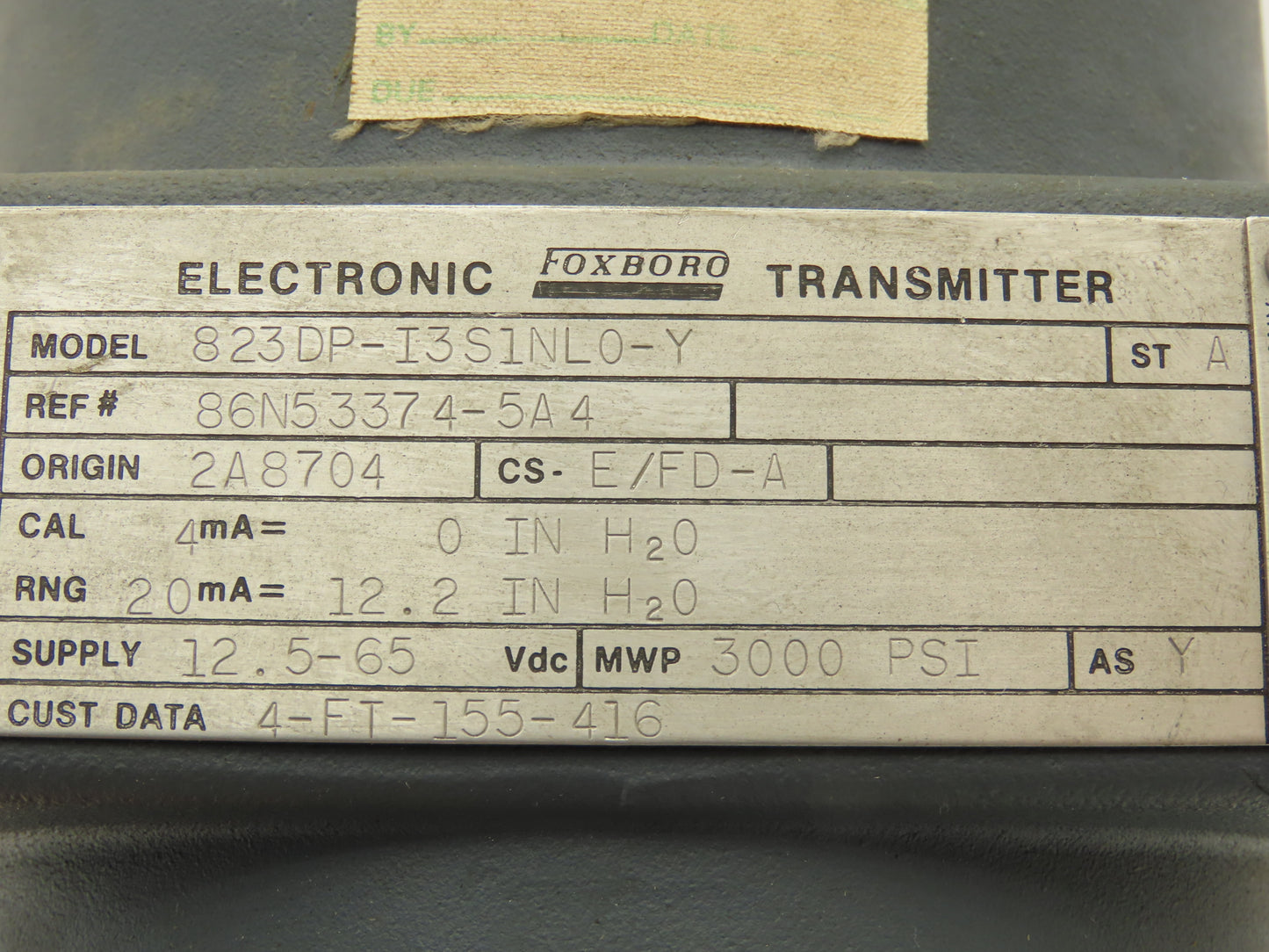 Foxboro 823DP-I3S1NL0-Y Pressure Transmitter 0-12.2"H2O 3000psi 12.5-65VDC