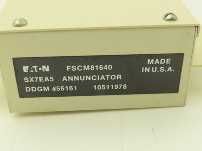 Eaton SX7EA5 Annunciator Lighted Indicator Panel W/Alarm On Off Test FSCM81640