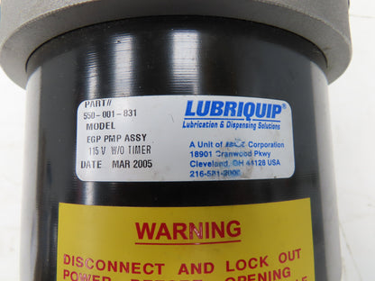 Lubriquip 550-001-831 EGP Lubrication Oil Pump 115V Air Operated 20 Pint