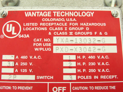 Vantage YXA-13032-G Explosion Proof Receptacle 20/30A 250/460V 3PH 3Pole 4Wire