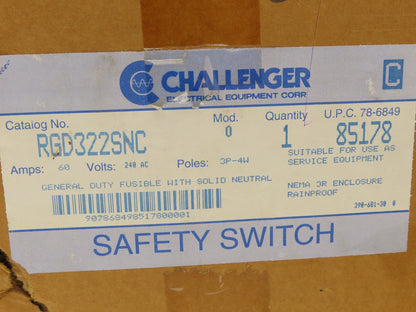 Challenger RGD322SNC Safety Disconnect Switch Fusible 60A 3 Pole 4 Wire 240V