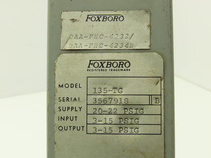 Foxboro 135-TG Pneumatic Indicating Loading Station 20-22PSIG 3-15PSIG Output