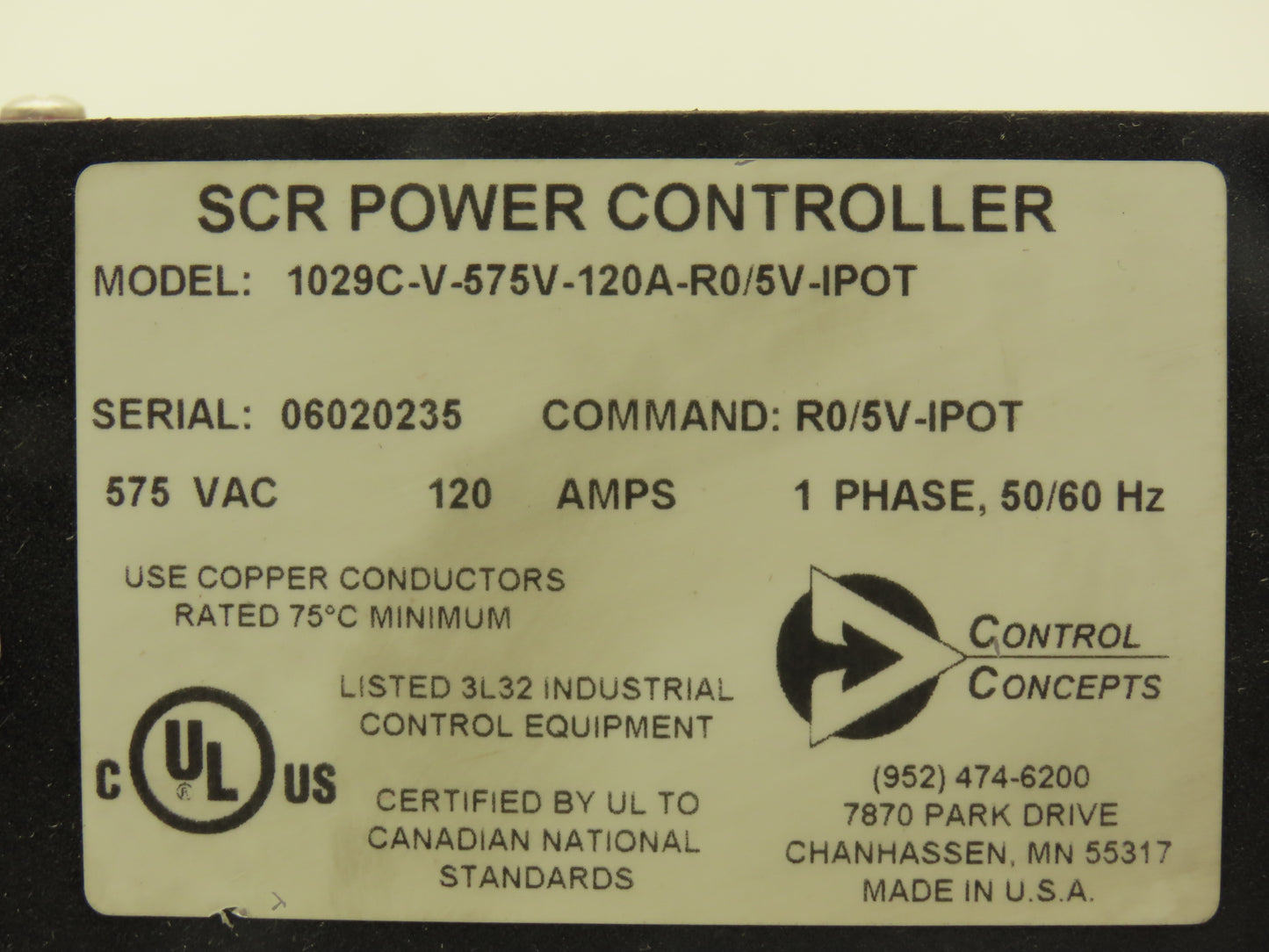 Control Concepts 1029C-V-575V-120A-R0/5V-IPOT Scr Power Controller 575V 1Ph 120A