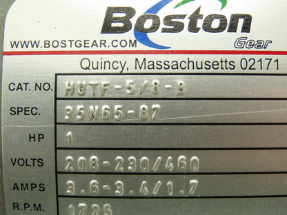 Boston Gear HUTF-5/8-B AC Motor 1Hp 1725 RPM 230/460V 3PH 56C TEFC