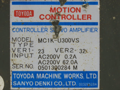 Toyoda MC1K-U300VS Servo Amplifier Motion Controller 200VAC Sanyo Denki