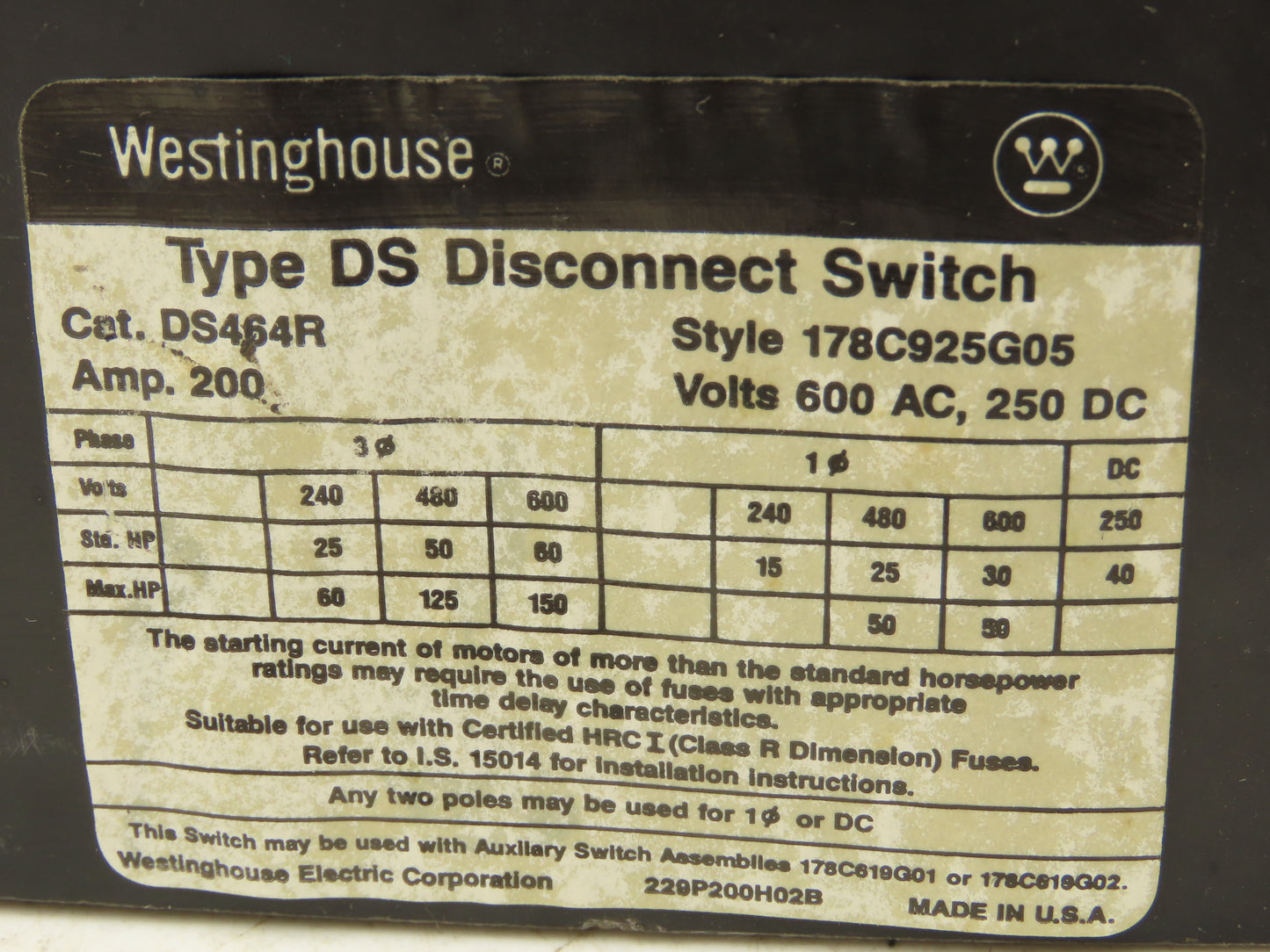 Westinghouse DS464R Disconnect Switch 200A 150Hp 600VAC 250VDC