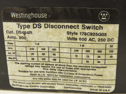 Westinghouse DS464R Disconnect Switch 200A 150Hp 600VAC 250VDC