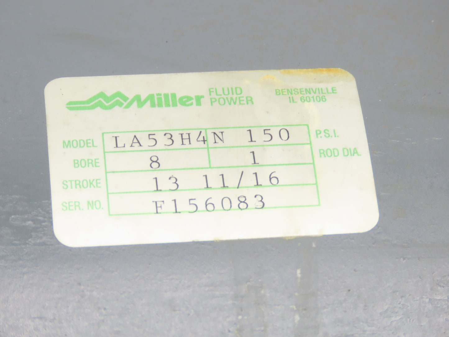 Miller LA53H4N Pneumatic Air Cylinder 8" Bore 13-11/16" Stroke 1"Rod 150psi