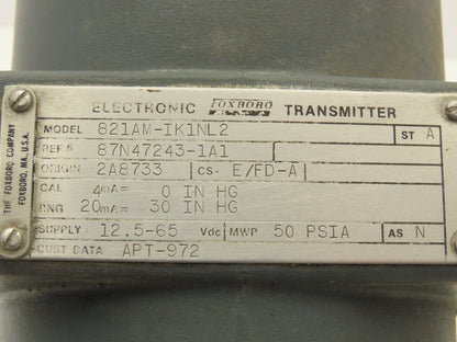 Foxboro 821AM-IK1NL2 Pressure Transmitter/Transducer Electronic 12-65VDC 50PSI