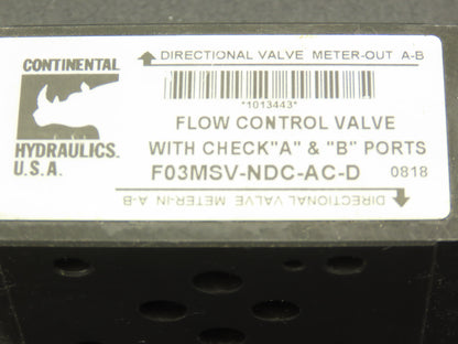 Continental F03MSV-NDC-AC-D Hydraulic A&B Port Flow Control Valve 5000PSI MAX