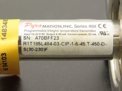 Pyromation R1T185L484-03-CIP-1-5-45,T-450-D-S(30-230)F RTD Temp Transmitter