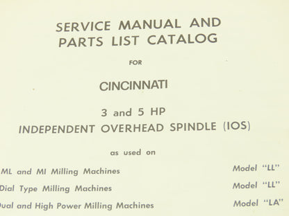 Cincinnati Milacron Manual 3 & 5 HP Independent Overhead Spindle Service Parts