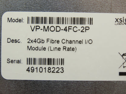 Xsigo VP-MOD-4FC-2P 2x4GB Fibre Channel I/O Module 2 Port 4 Gigabyte Line Rate