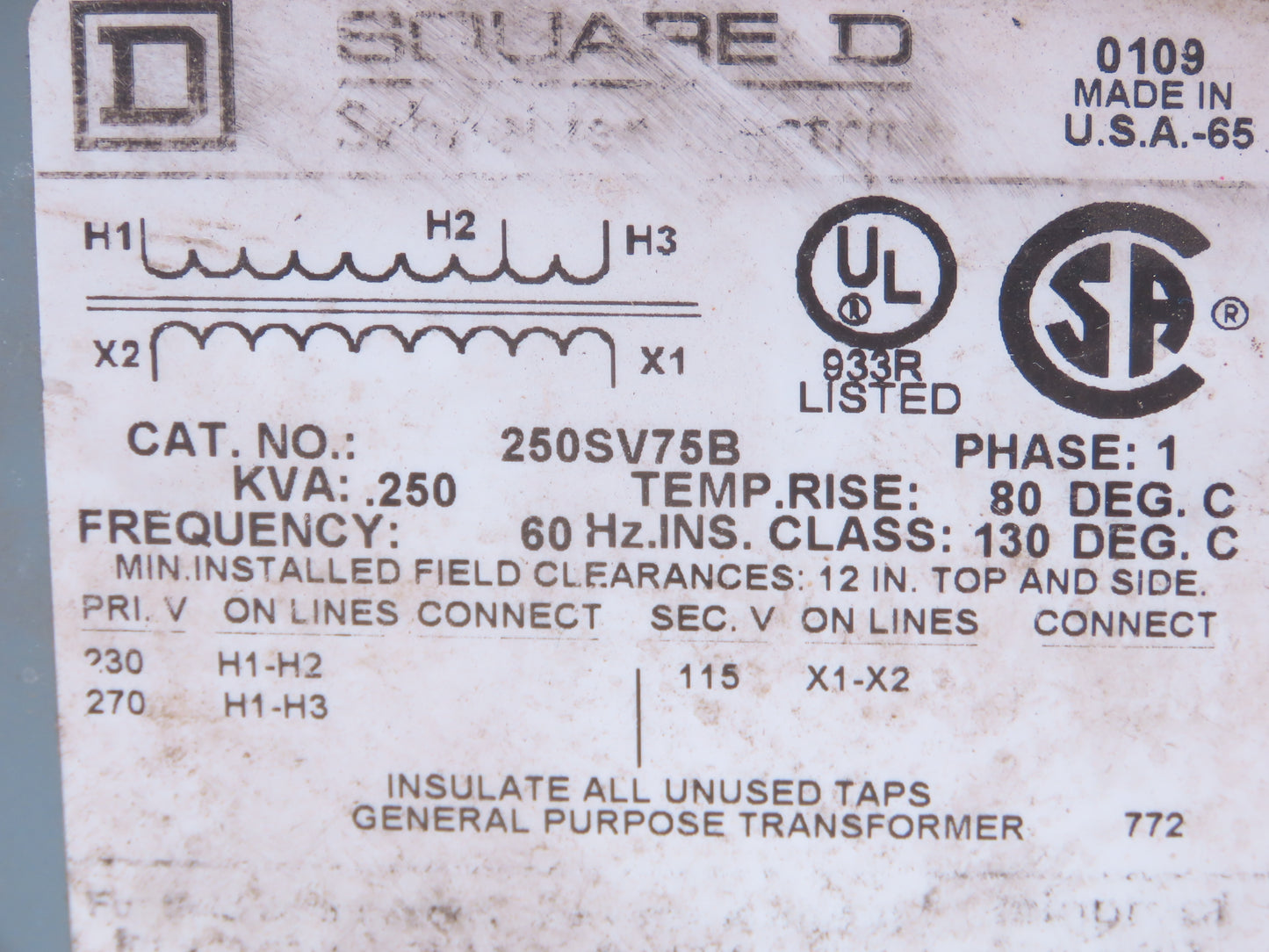 Square D 250SV75B Step Down Power Transformer 0.250KVA 1pH HV 230/270V LV 115V