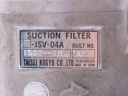 Taisei Kogyo ISV-04A Hydraulic Pump Suction Filter Tokimec 150W IM