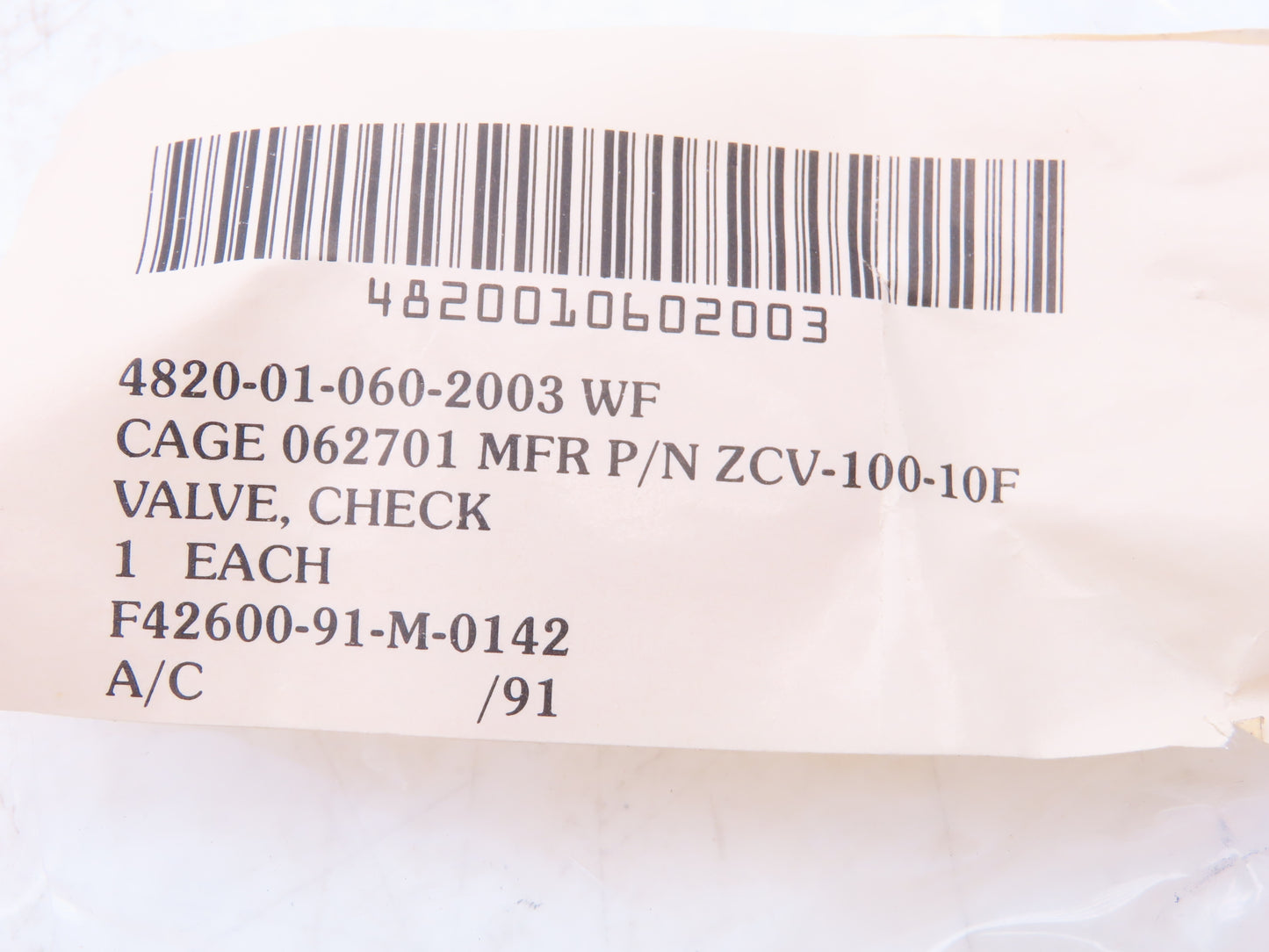 Zevco ZCV-100-10F 62701 Hydraulic Check Valve 600 PSI JIC 5/8-10 Flared