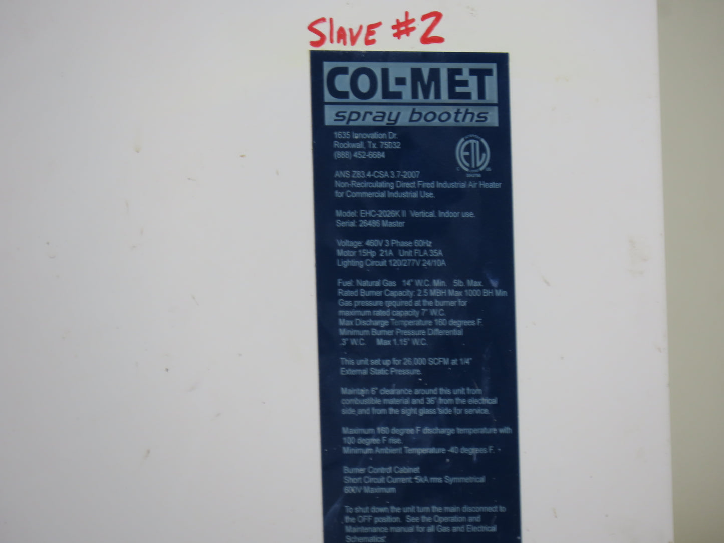 Col-Met Spray Booth Air Make Up EZ Heat Cure Unit 5MBTUH 46000CFM 30Hp 460V