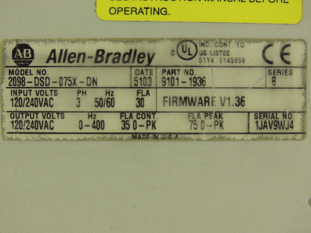 Allen Bradley 2098-DSD-075X-DN Ultra 3000i Servo Drive 240V 3Ph Ser B FW V1.36