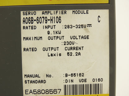 Fanuc A06B-6079-H106 Servo Amplifier Module 9.1kW 230V 52.2A- READ