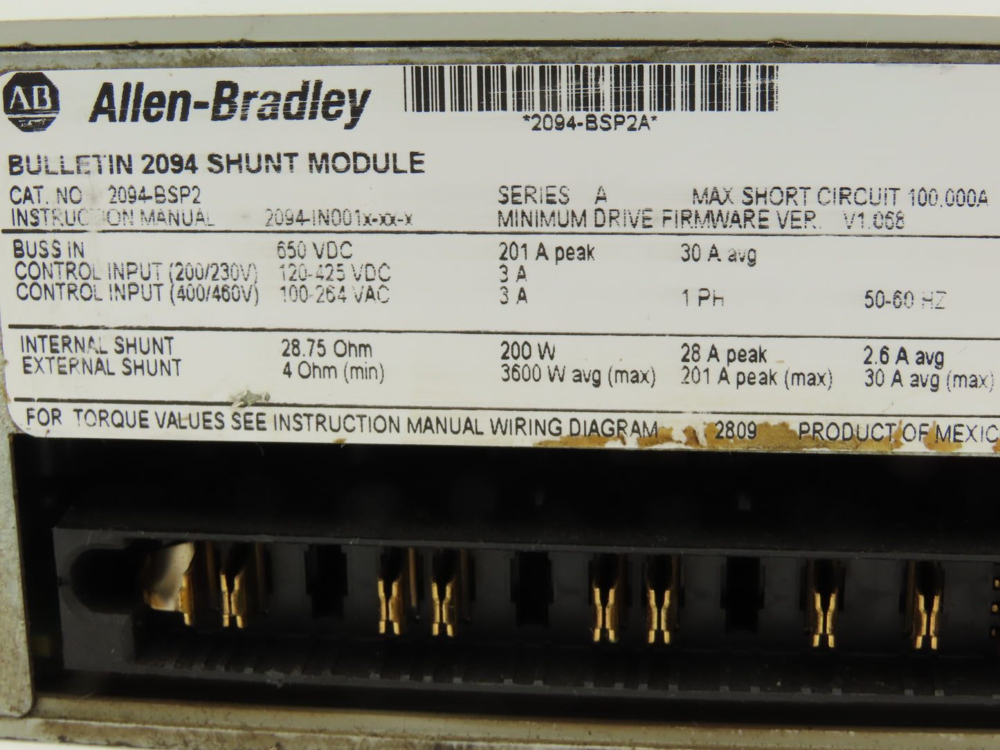 Allen Bradley 2094-BSP2 Shunt Module 480V 3PH 0-400Hz Ser A F/W 1.068 READ