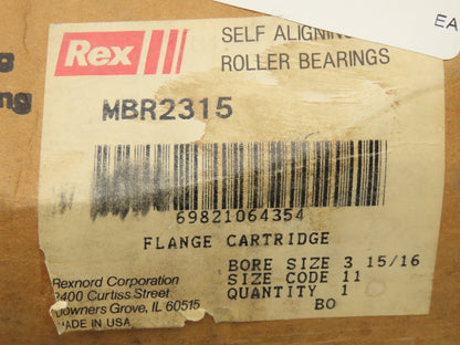 Rex Rexnord MBR2315 Flange Mount Cartridge Bearing 3-15/16" Bore Sealed Size 11