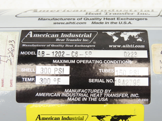 American Industrial  AB-1202-C6-FP Shell & Tube Heat Exchanger 4-Pass 150PSI