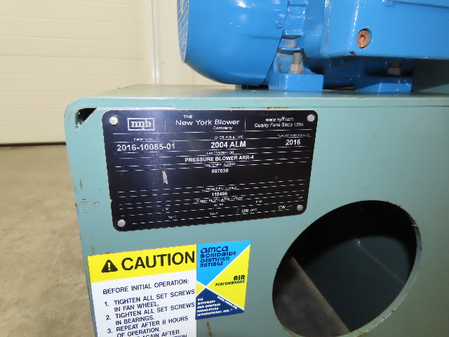 New York Blower ARR-4 Pressure Blower 5Hp 3505RPM 230/460V Aluminum Wheel 2004