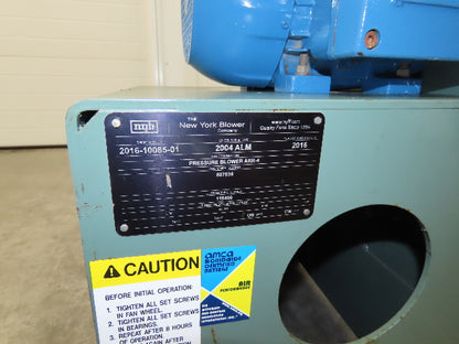 New York Blower ARR-4 Pressure Blower 5Hp 3505RPM 230/460V Aluminum Wheel 2004