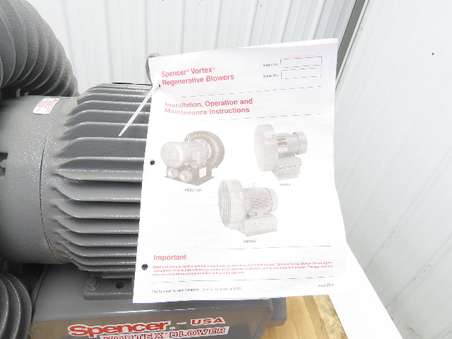 Spencer VB075B-000 Vortex Regenerative Blower 40cfm 1"npt .25Hp 3300rpm 230/460