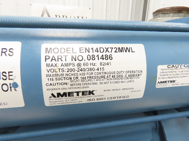 Ametek EN14DX72MWL ROTRON Regenerative Blower 1050CFM 30Hp 3520RPM 230/460V 3Ph