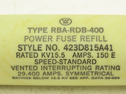 Westinghouse 423D815A41 Power Fuse Refill 150E Amp 15.5KV Speed-Standard