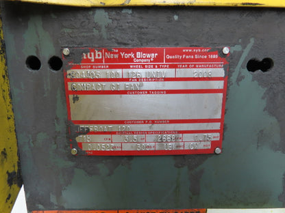 New York Size 126 Blower Centrifugal Fan 715CFM 12" Wheel 8" Inlet 1Hp 460V 3Ph