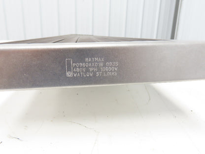 Watlow Raymax P0960AX018 Radiant Panel Heater 10800W 10.8kw 480V 1PH 9"W x 60"L