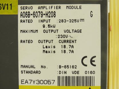 Fanuc A06B-6079-H208 Servo Amplifier Module 9.5kW 230V 18.7A Rev G
